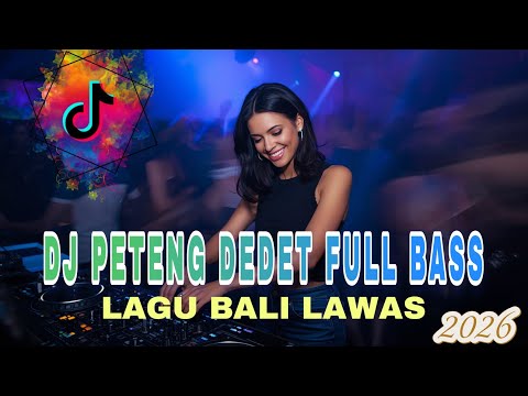 DEK ULIK - PETENG DEDET SLOW REMIX • LAGU BALI LAWAS