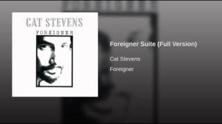 Cat Stevens Foreigner Suite