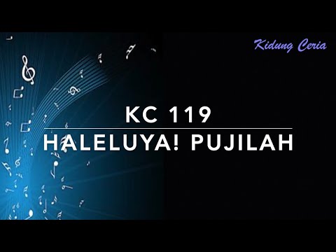 Kidung Ceria KC 119 — Haleluya! Pujilah