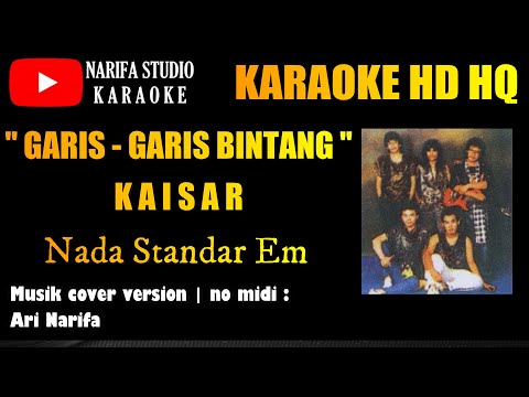 karaoke garis garis bintang Kaisar