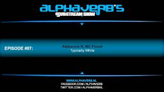 Q-dance: Alphaverb's Substream Show #07