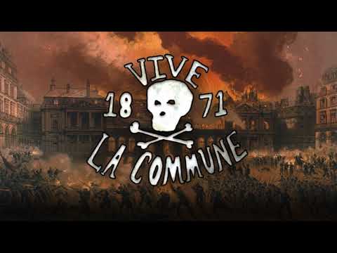 Vive la Commune! Enfants -- [Paris Commune song]