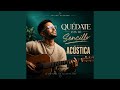 Quédate con lo sencillo (versión acústica)