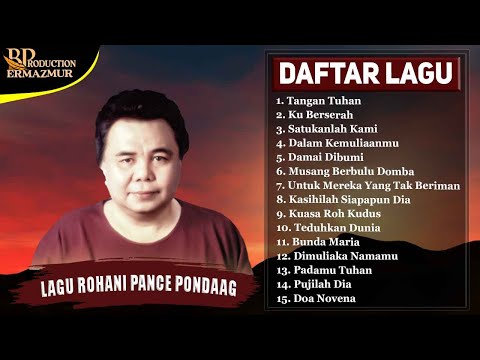 PANCE PONDAAG Full Album - Lagu Pujian Rohani Kristen Kenangan Terindah & Terpopuler Sepanjang Masa