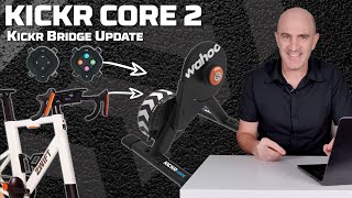Wahoo KICKR CORE V2 Update // Zwift Controller Bridge
