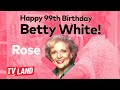 Happy 99th Birthday, Betty White! 🎈 Best Moments of Rose | Golden Girls