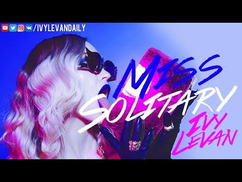Ivy Levan – Miss Solitary (Unreleased)