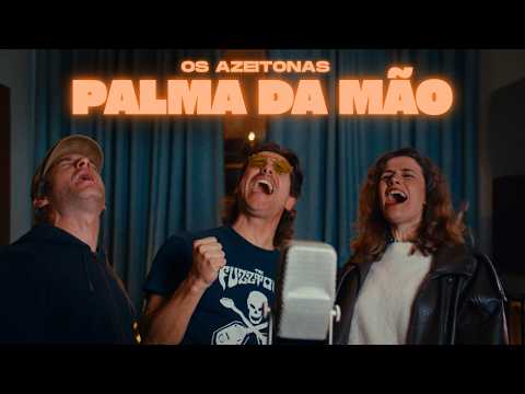 Os Azeitonas - Palma da Mão (Vídeo Oficial)