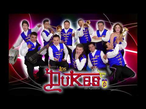 Los Dukes De Apizaco Álbum 15 hits