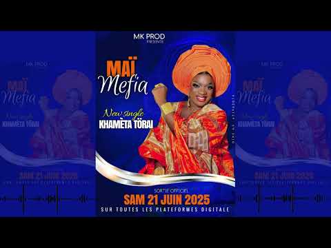 MAÏ MEFIA KOUYATÉ :KHAMÉTA TÖRAI 2025🇬🇳🇬🇳
