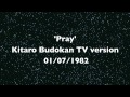 Kitaro - 'Pray' Live Budokan TV version