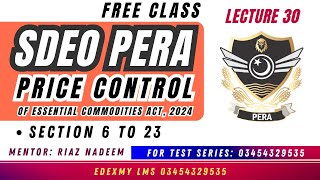 Price Control Act 2024 | P 2 |Sections 6–23 | SDEO PERA | Sir Riaz Nadeem