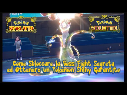 Guida Ottenere Pokèmon Shiny Garantito e Come sbloccare la sfida segreta Pokemon Scarlatto Violetto