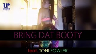 Toni Fowler - Bring Dat Booty