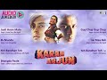 करण अर्जुन फिल्म के सभी गाने | Audio Jukebox | शाहरुख खान, सलमान खान और काजोल |90s सुपरहिट म्यूजिक|