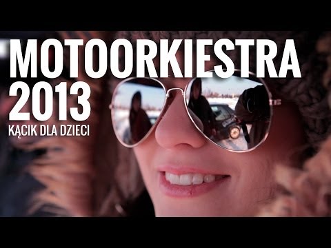 Moto Orkiestra 2013 - Kącik dla Dzieci Szkoła Jazdy Racing