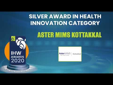Aster MIMS Kottakkal Conferred With The IHW Award 2020