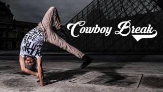 Presto One & Crykit - Breakbeat Cowboys Break | Bboy Music 2017