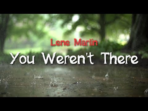 Lene Marlin - You Weren't There