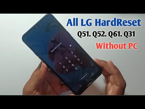 All LG Hard Reset Q51/Q52/Q61/Q31 To Remove Forgotten Pattern Lock Screen Without pc 2023