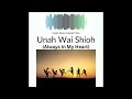 Unah Wai Shíoh (Tribal Chant)