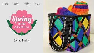 Spring into Crafting: Spring Basket