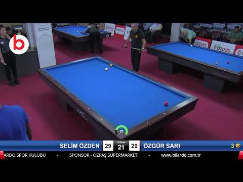 SELİM ÖZDEN & ÖZGÜR SARI Bilardo Maçı - SAKARYA ÖZPAŞ CUP 2019-2.TUR