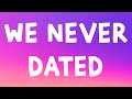 SOMBR - We Never Dated (Lyrics)