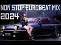 Non Stop Eurobeat Mix For Saying Gex