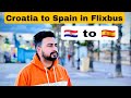 How To Travel In Flixbus From Zagreb Croatia To Spain With TRC Complete Information