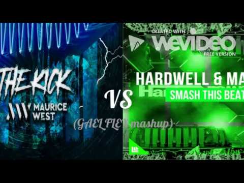 Maurice West the kick vs Big Room 2 vs Hardell y Maddix smash this beat ( Gael Flex mashup)