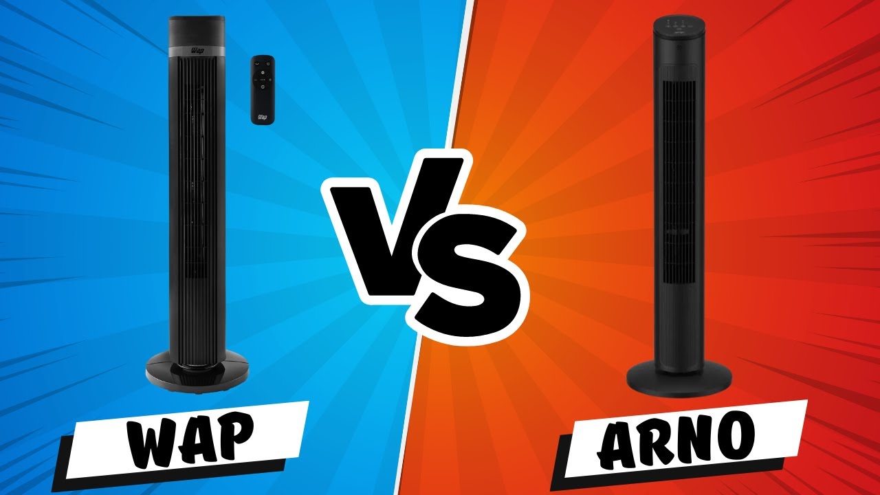 Qual o Melhor Ventilador Torre? WAP Air Silence ou ARNO Eole ULTRA? [Modelo Novo]