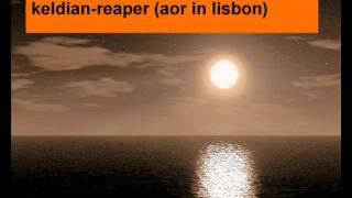 keldian-reaper (aor in lisbon)