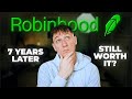 Honest Review Of Robinhood Investing After 7 Years