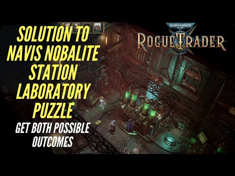 Solution to the Navis Nobalite Station Lab Puzzle - The Guide Sidequest | Warhammer 40k Rogue Trader