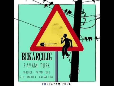 Payam Turk — Bekarçılıq