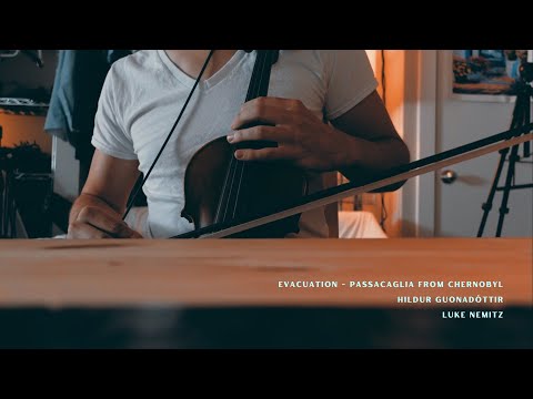 Evacuation from HBO's "Chernobyl" by Hildur Guðnadóttir - performed by Luke Nemitz