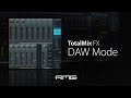 TotalMix FX DAW Mode for RME Audio Interfaces