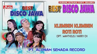 Download lagu DISCO JAWA - KLEMBEN KLEMBEN ROTI ROTI (  Video Musik ) HD mp3 Download lagu DISCO JAWA - KLEMBEN KLEMBEN ROTI ROTI (  Video Musik ) HD mp3