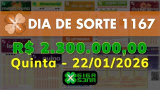 Resultado da Dia de Sorte 1167, Quinta-feira, 22/01/2026