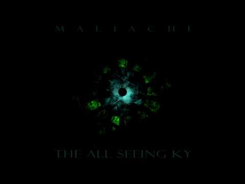 Maliachigh - The All $eeing Ky [Full Album]