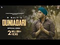 Duniadari R Nait Official Video Punjabi Song 2022