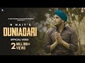 Duniadari - R Nait | Official Video | Punjabi Song 2022