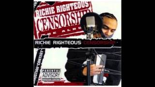 We Miss You Richie Righteous