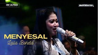 Download lagu LAILA BONETA - MENYESAL. OM ULTRAS INDONESIA | PEMUDA PEMUDI BONDOT mp3
