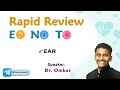 Rapid Review ENT by Dr. Omkar - Part 2: Ear