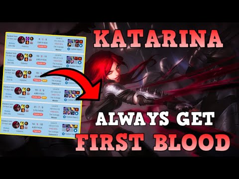 HOW TO ALWAYS GET FIRST BLOOD AS KATARINA | SEASON 12 | LEAGUE OF LEGENDS