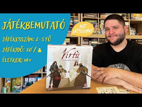Virtú Társasjáték Bemutató - Mit Játsszunk?