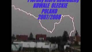 preview picture of video 'pr.Pioruny , Burze ,UFO,NOL-Kowale Oleckie Poland 2'
