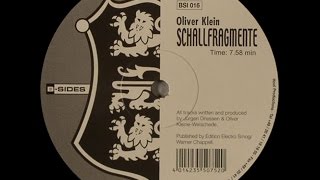 Oliver Klein ‎– Schallfragmente (Original Mix)